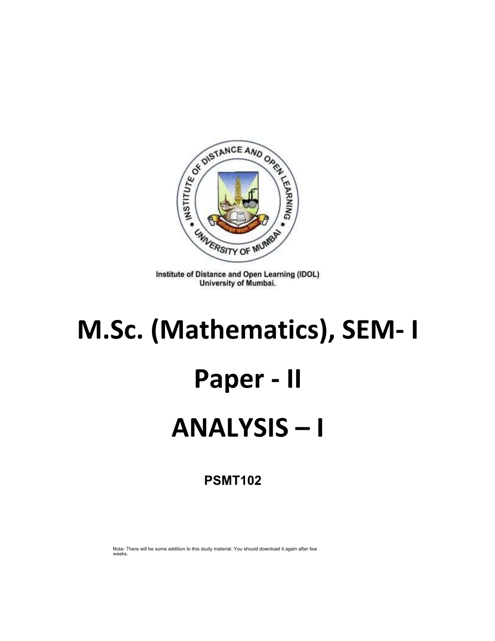 M.Sc. (Mathematics), SEM- I Paper - II ANALYSIS – I