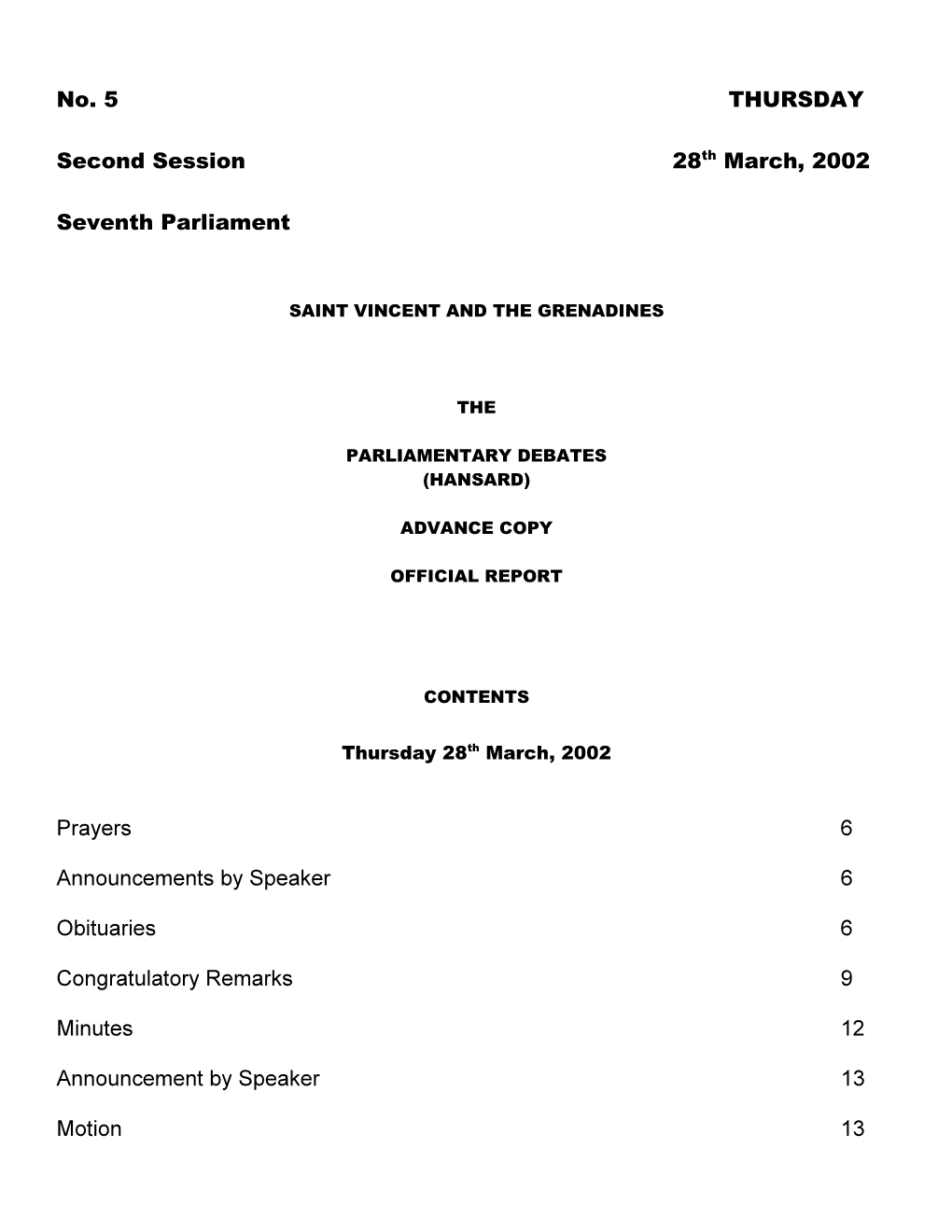 No. 5 THURSDAY Second Session 28Th March, 2002 Seventh