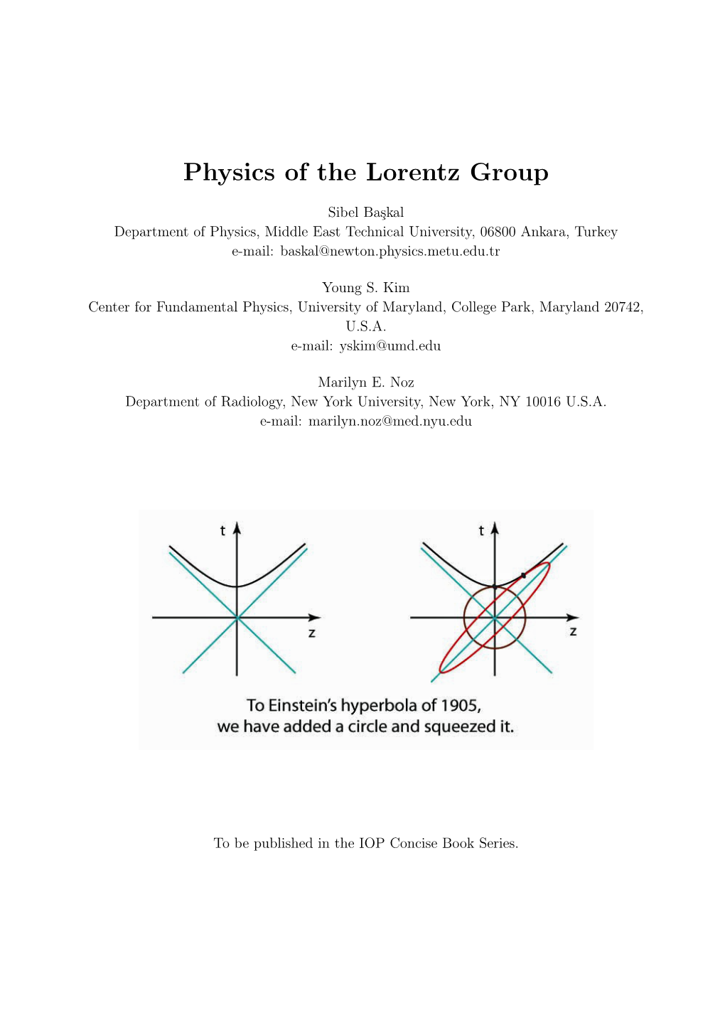 Physics of the Lorentz Group