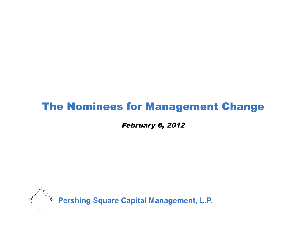 The Nominees for Management Change