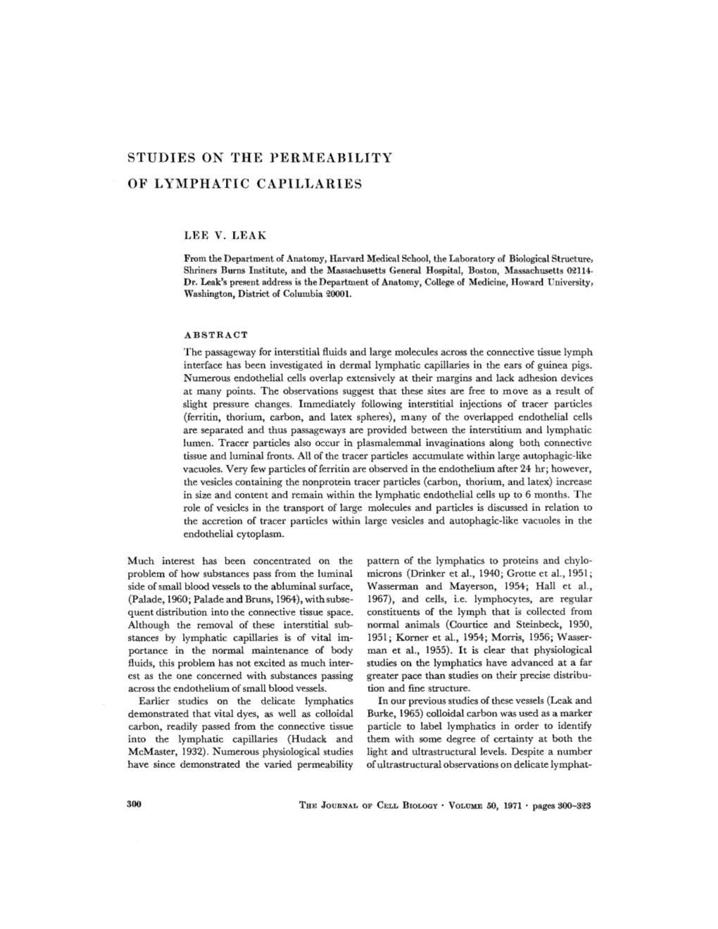 Studies on the Permeability of Lymphatic Capillaries Lee V. Leak