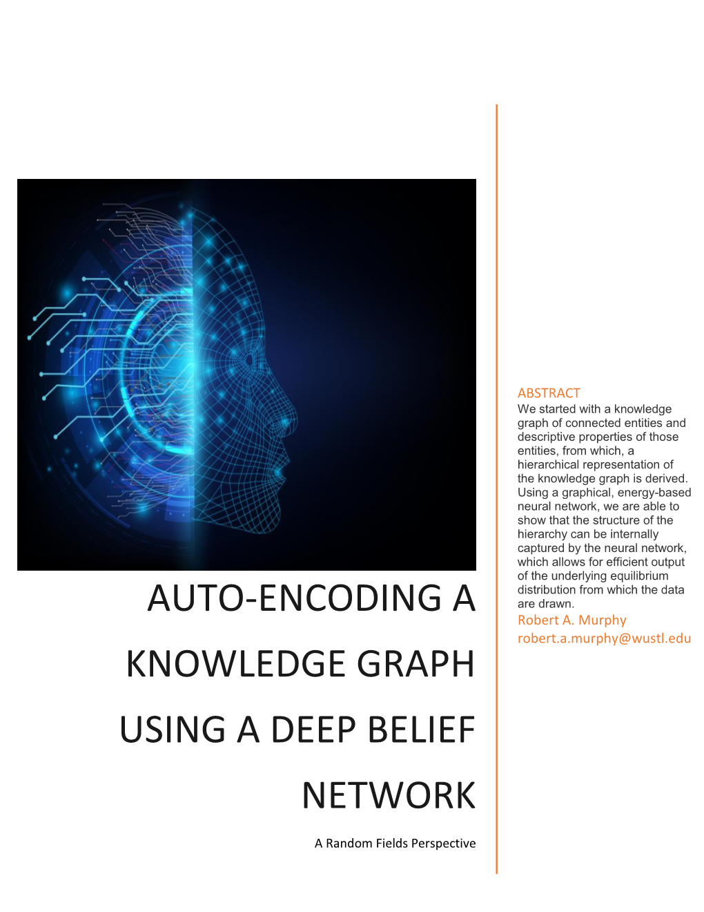 Auto-Encoding a Knowledge Graph Using a Deep Belief Network