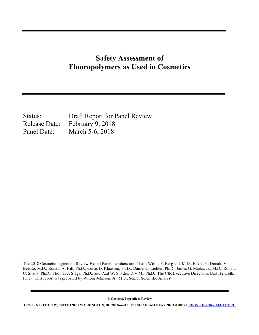 Safety Assessment of Fluoropolymers As Used in Cosmetics