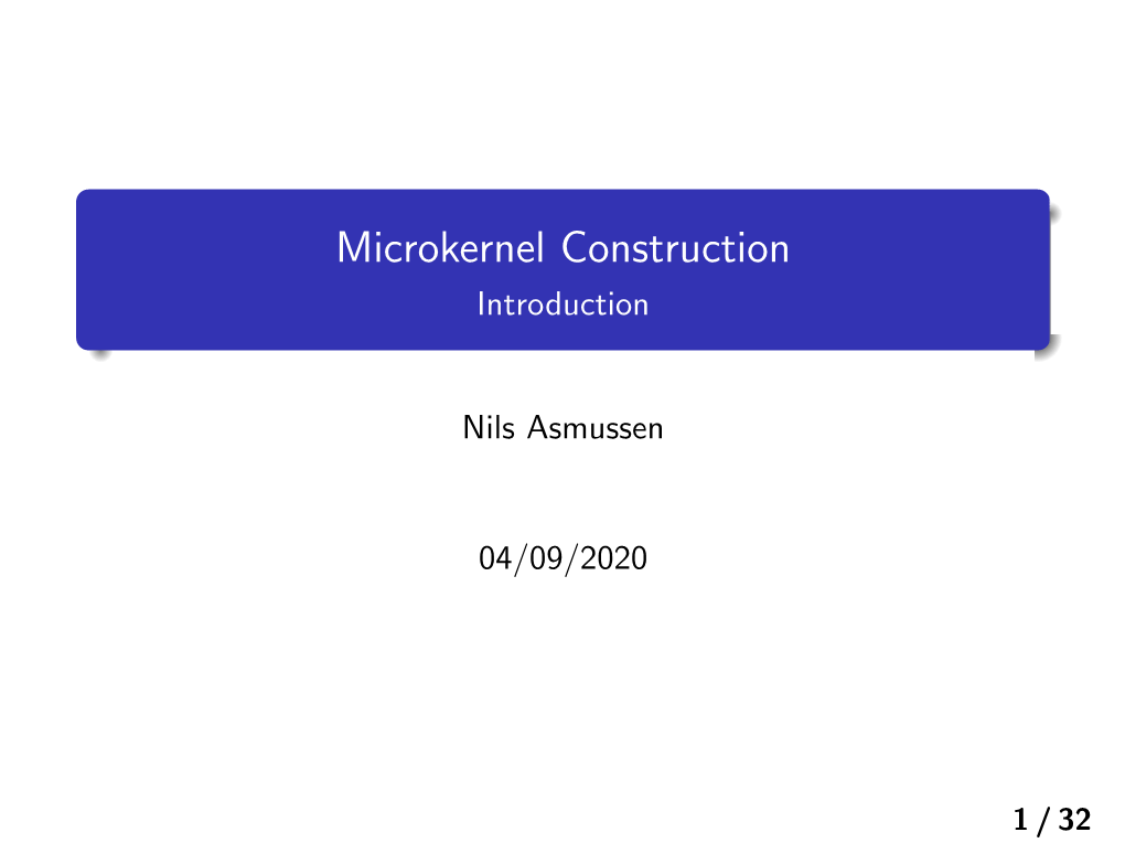 Microkernel Construction Introduction