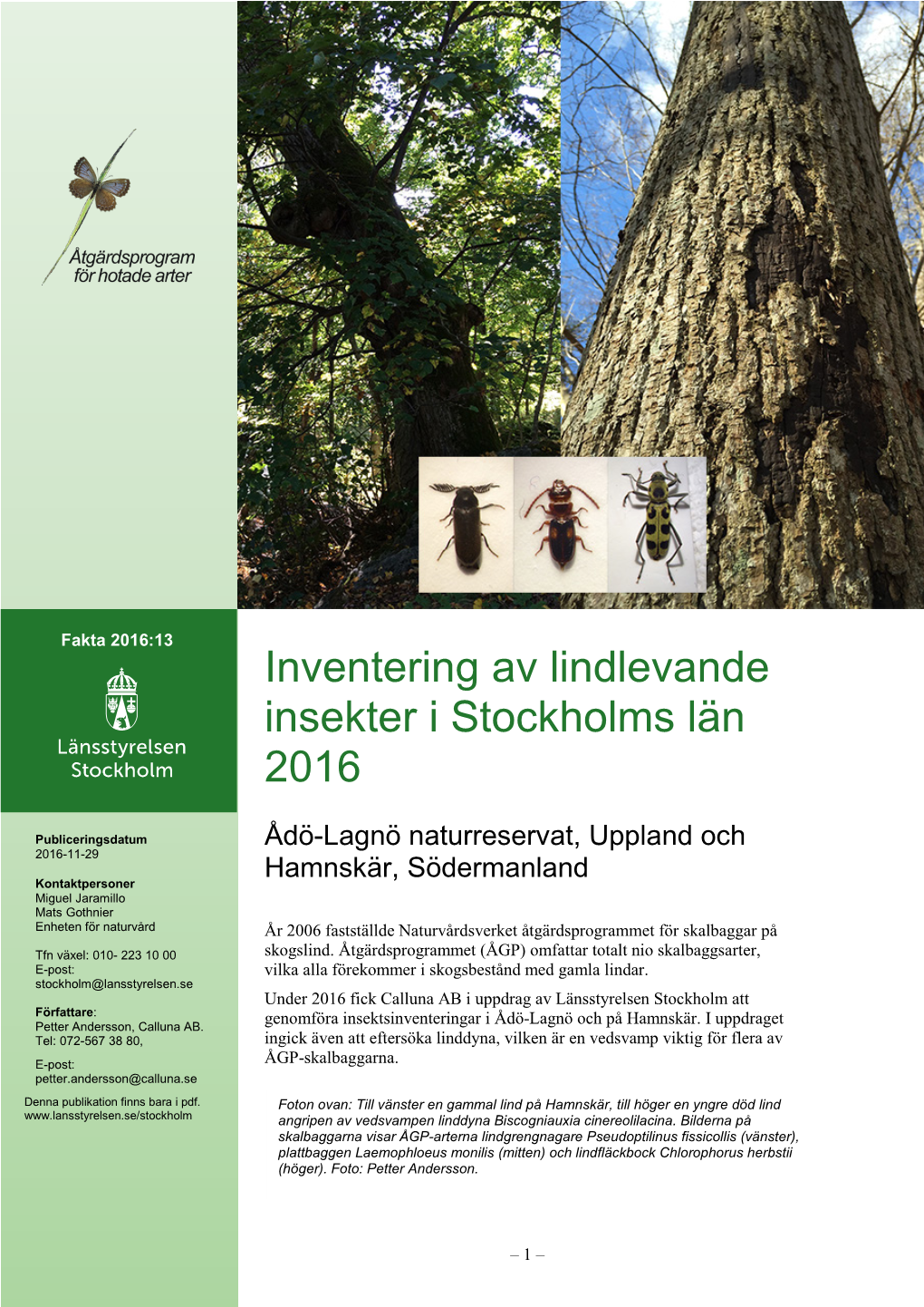 Inventering Av Lindlevande Insekter I Stockholms Län 2016