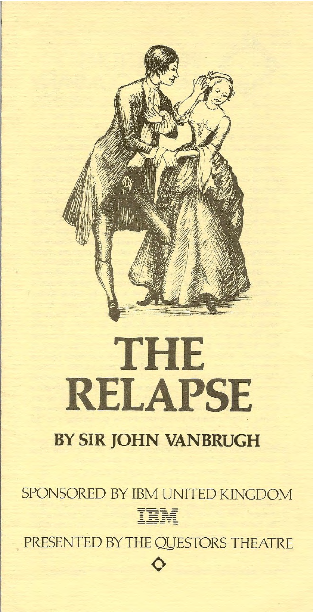 The Relapse by Sir John Vanbrugh