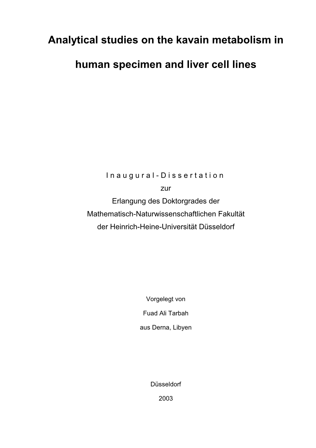 Analytical Studies on the Kavain Metabolism in Human Specimen and Liver Cell Lines