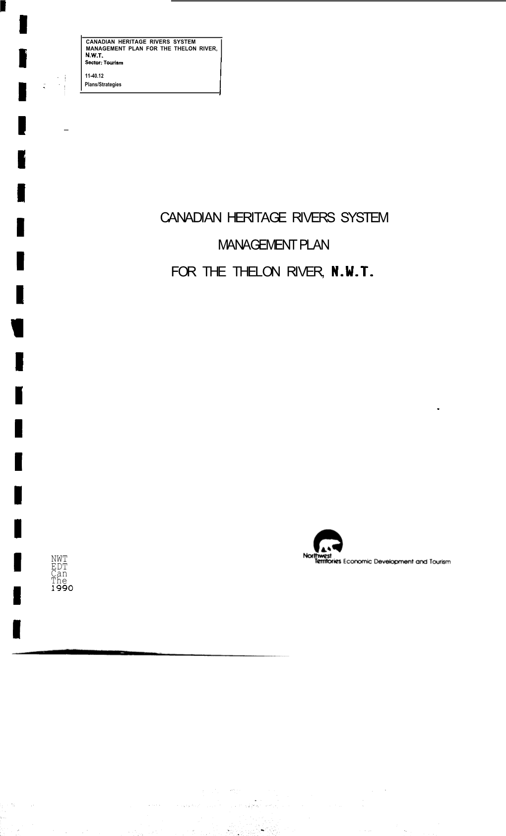 Canadian Heritage Rivers System Management Plan for the Thelon River, N.W.T