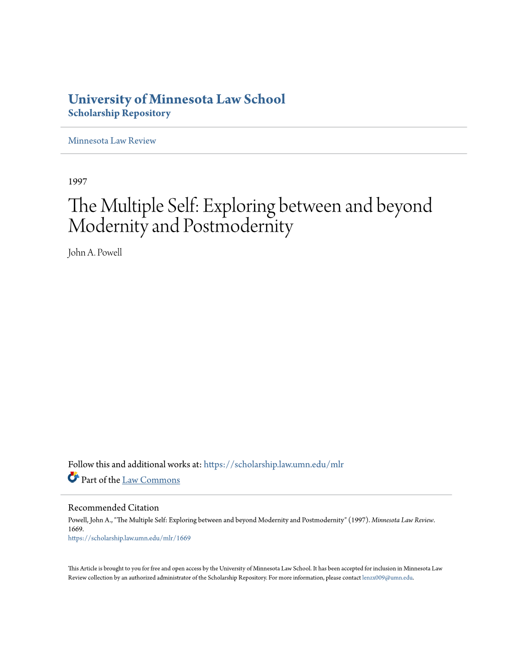 The Multiple Self: Exploring Between and Beyond Modernity and Postmodernity John A