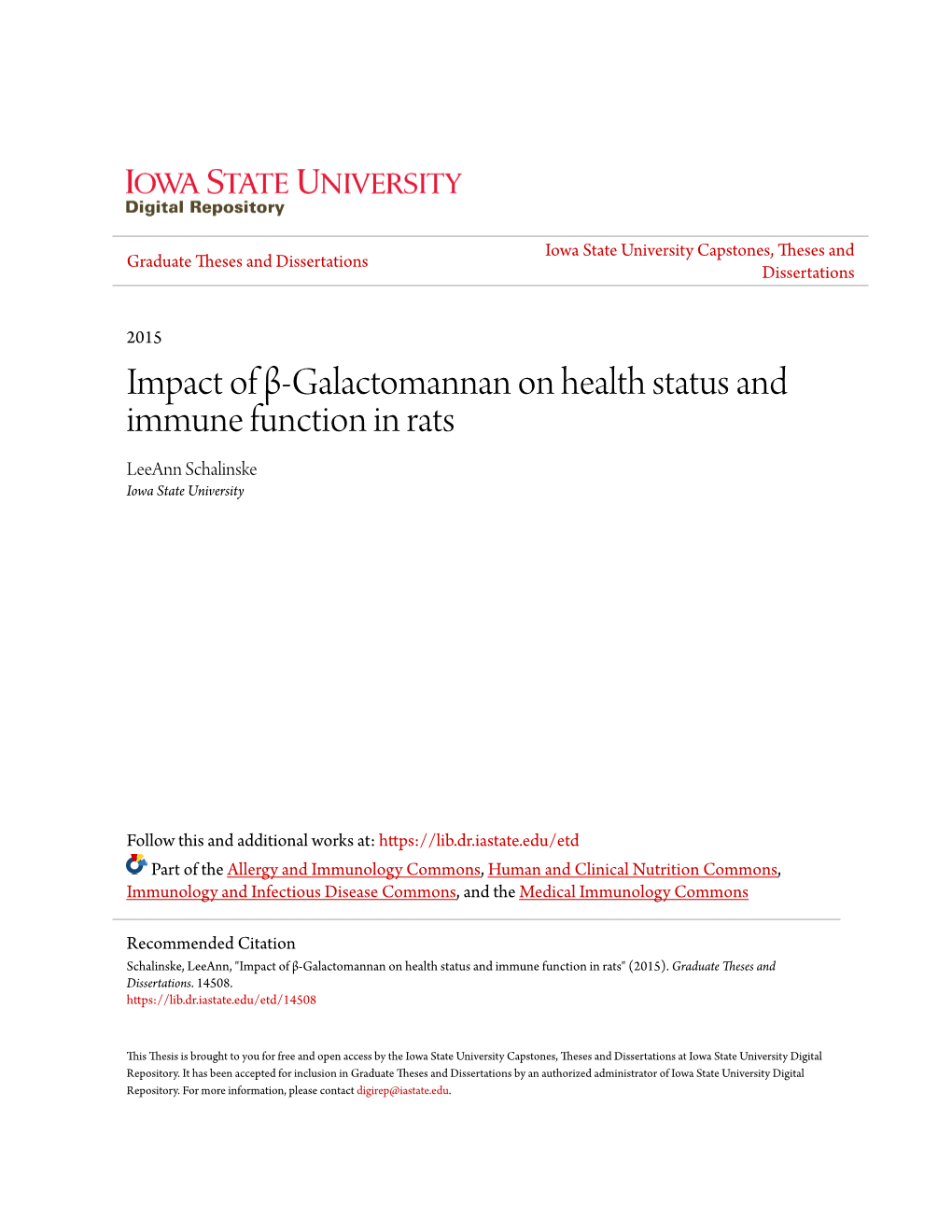 Impact of Β-Galactomannan on Health Status and Immune Function in Rats Leeann Schalinske Iowa State University