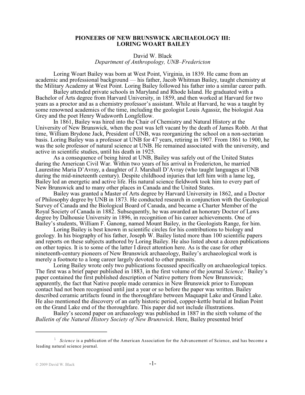 LORING WOART BAILEY David W. Black Department of Anthropology, UNB–Fredericton Loring Woart Bailey Was Born at West Point, Virginia, in 1839