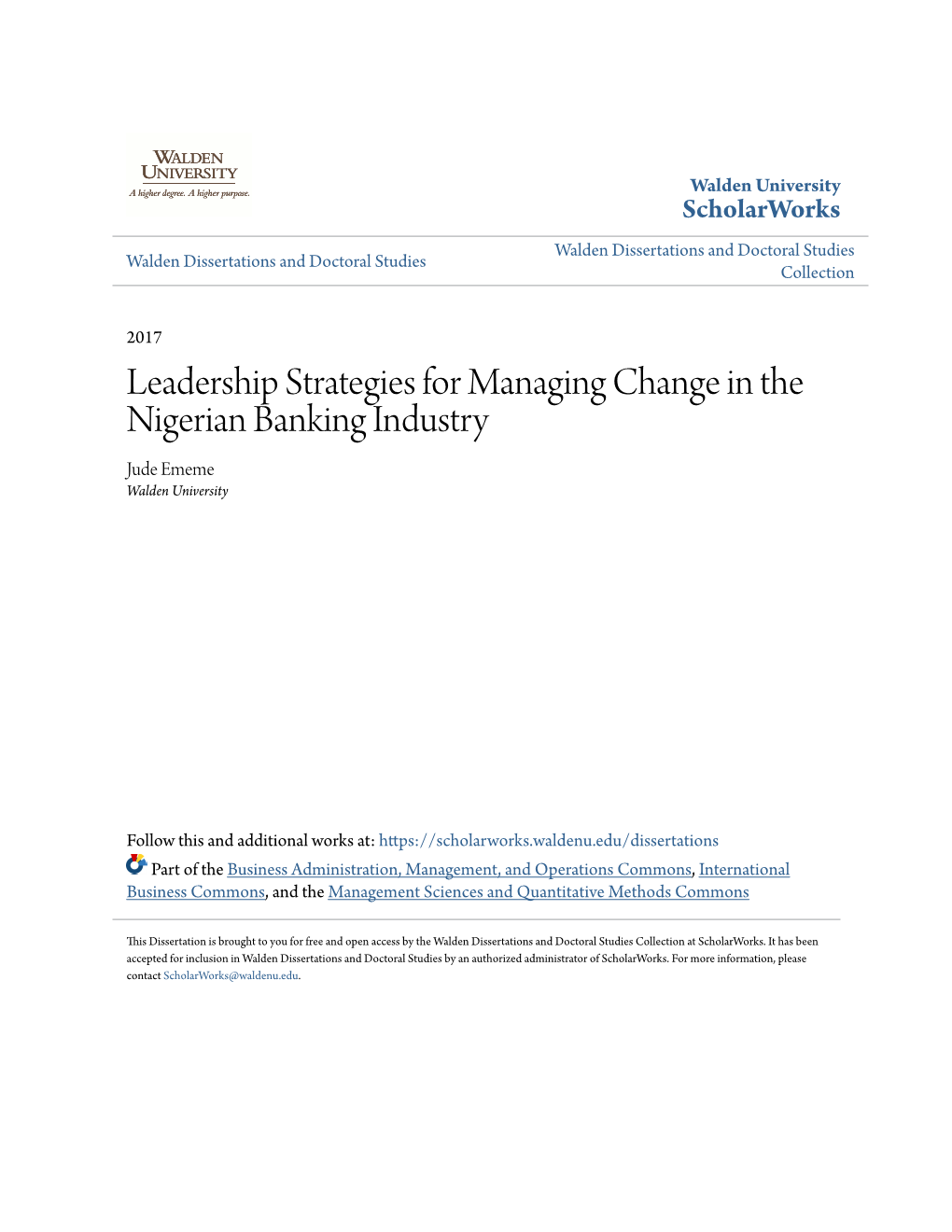 Leadership Strategies for Managing Change in the Nigerian Banking Industry Jude Ememe Walden University