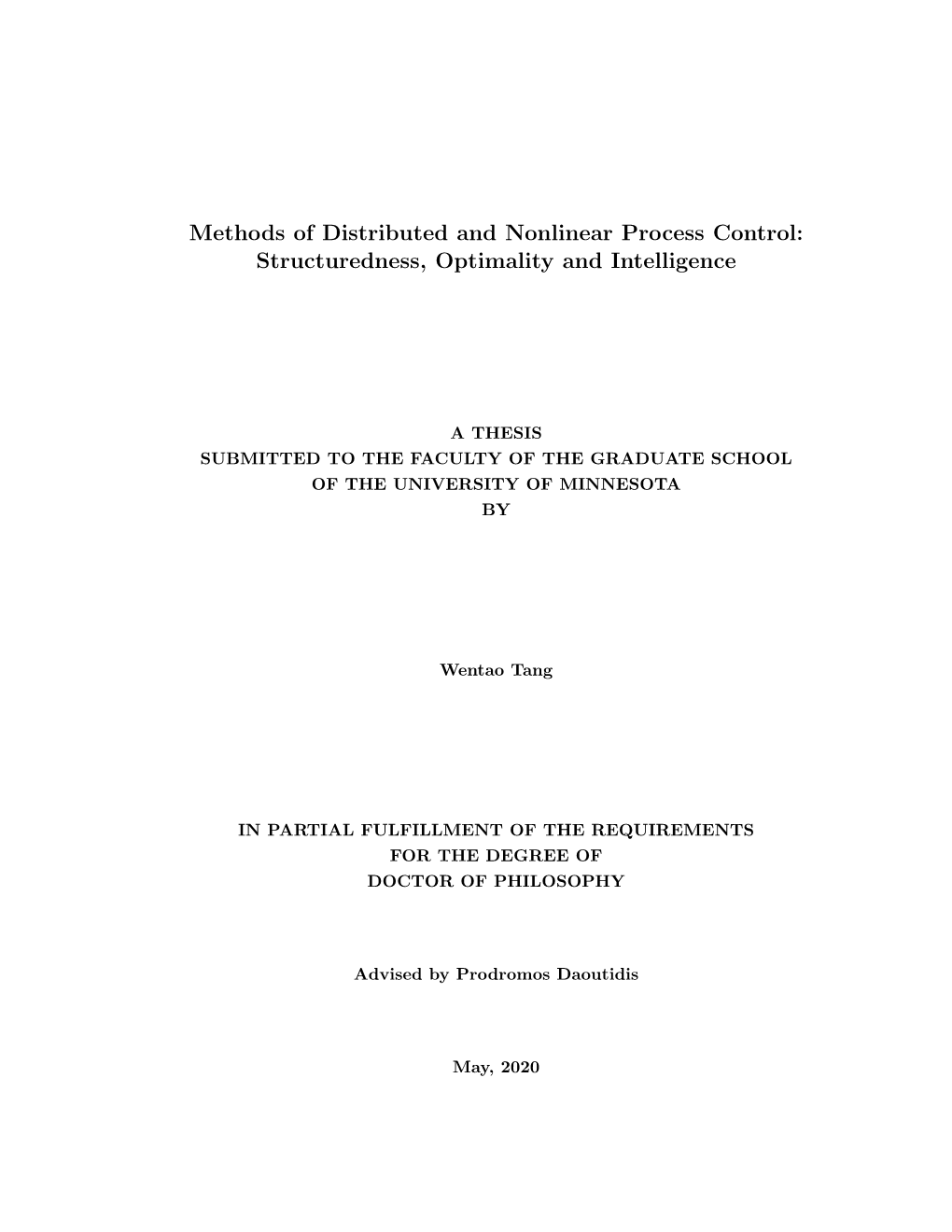 Methods of Distributed and Nonlinear Process Control: Structuredness, Optimality and Intelligence