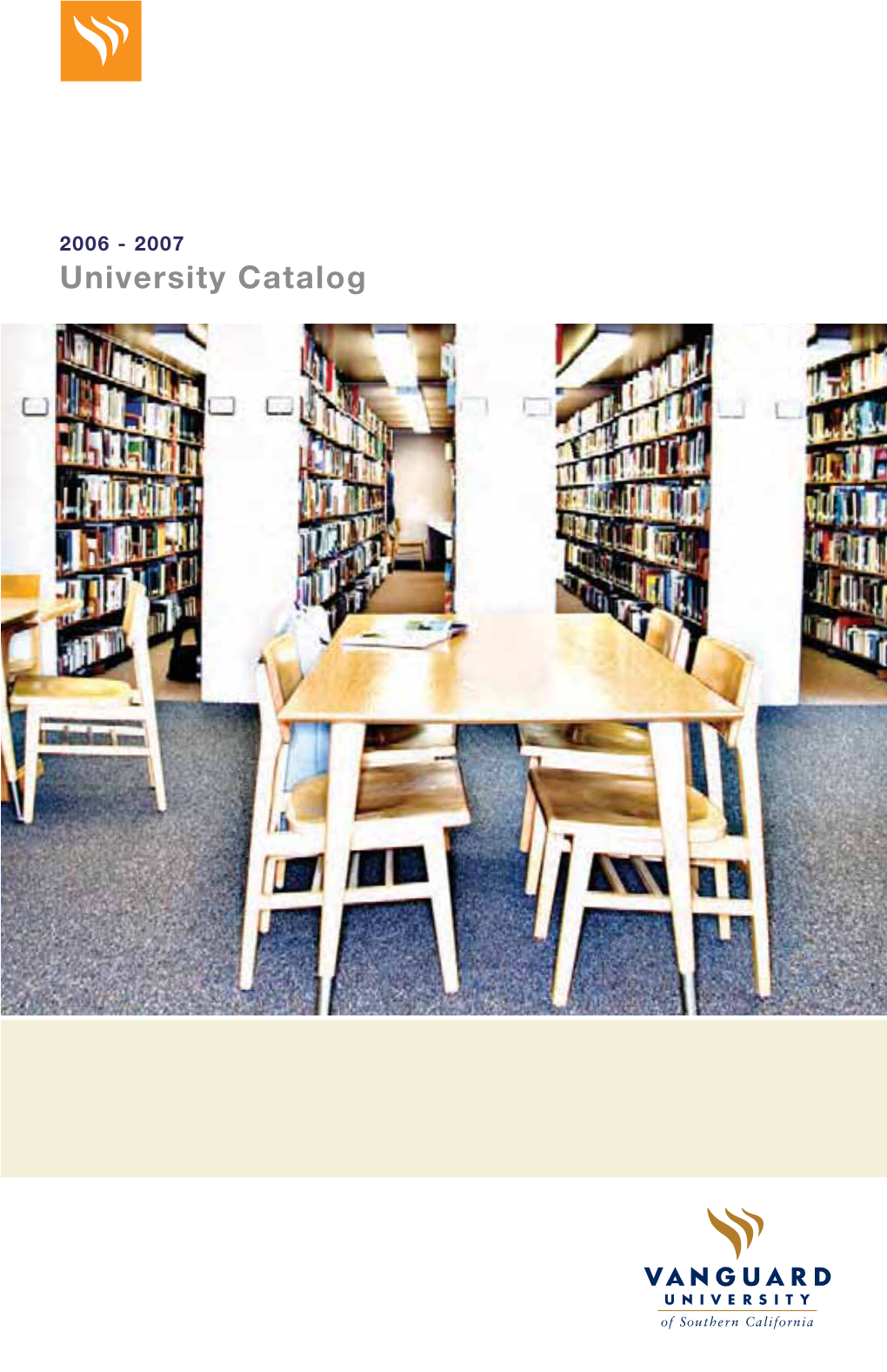 University Catalog 2006 - 2007