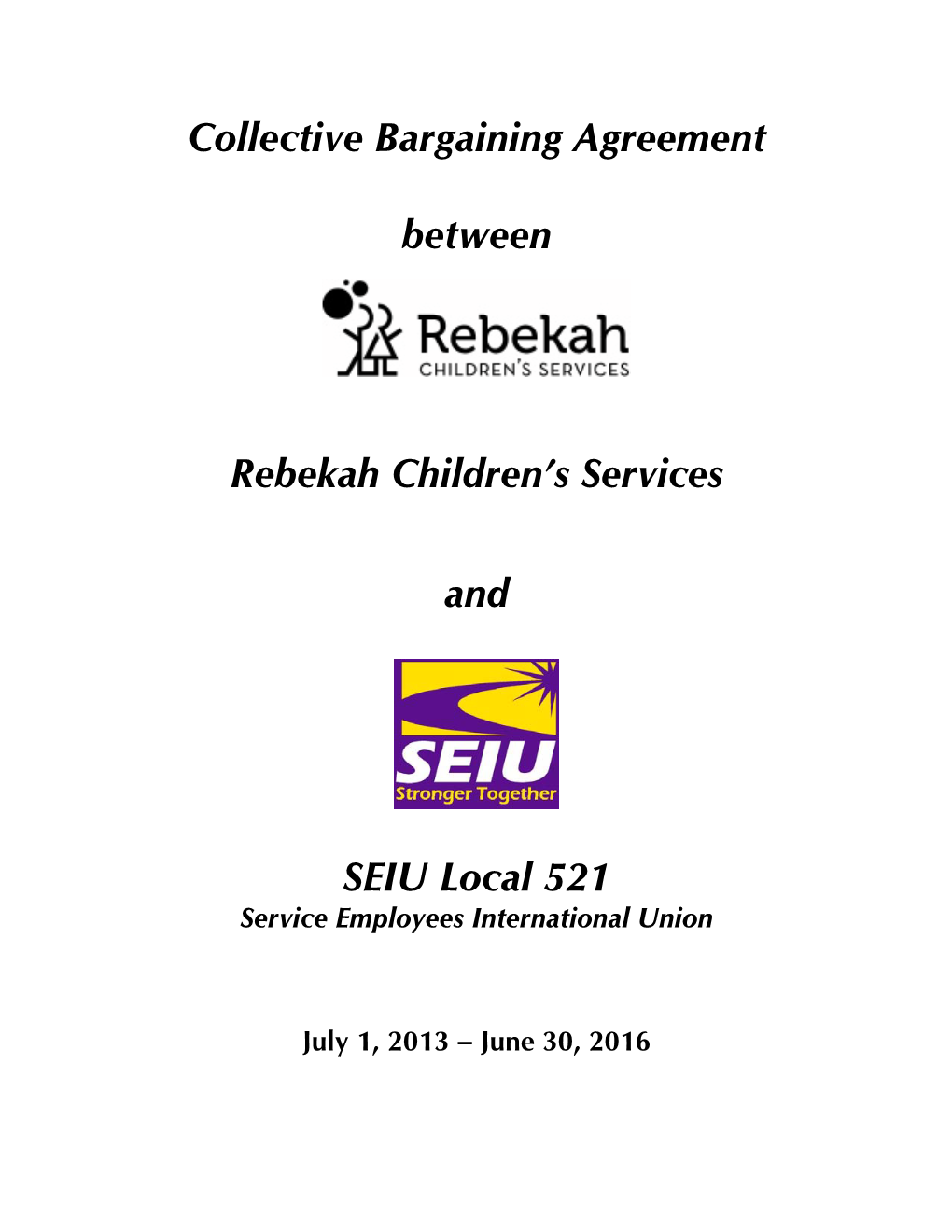 Collective Bargaining Agreement Between Rebekah Children's