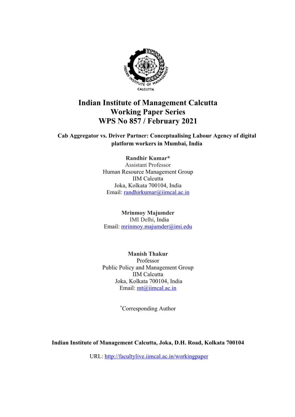 Indian Institute of Management Calcutta Working Paper Series WPS No 857 / February 2021