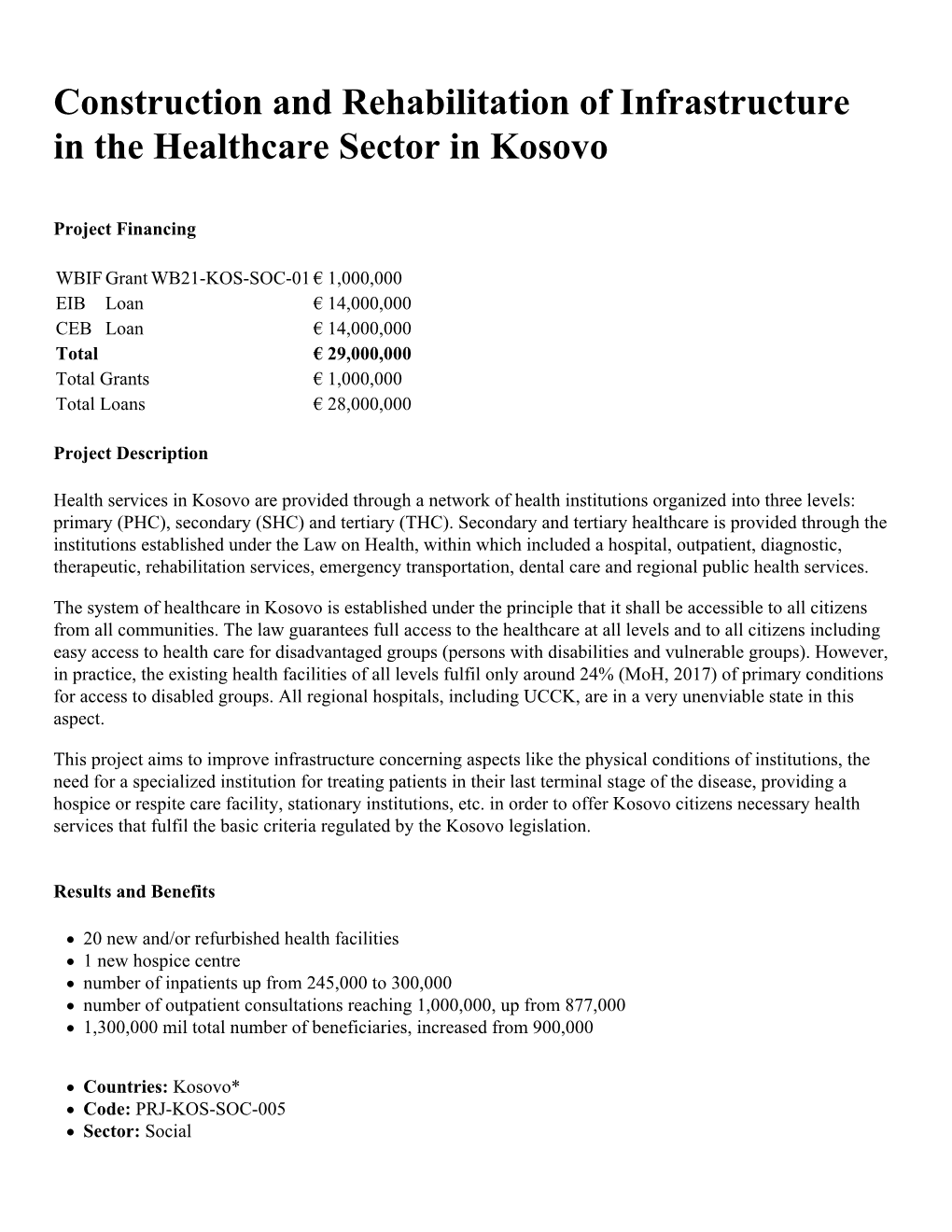 Construction and Rehabilitation of Infrastructure in the Healthcare Sector in Kosovo