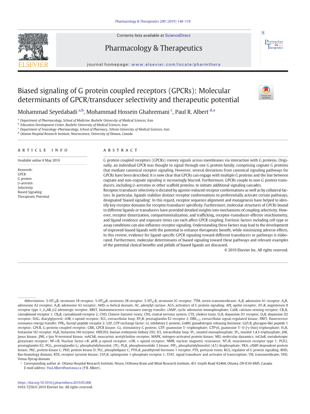 Biased Signaling of G Protein Coupled Receptors (Gpcrs): Molecular Determinants of GPCR/Transducer Selectivity and Therapeutic Potential