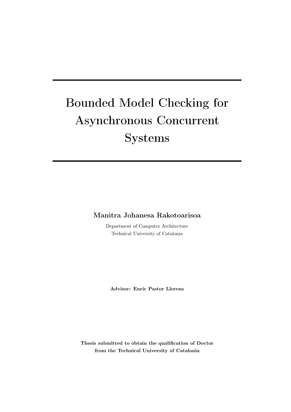 Bounded Model Checking for Asynchronous Concurrent Systems