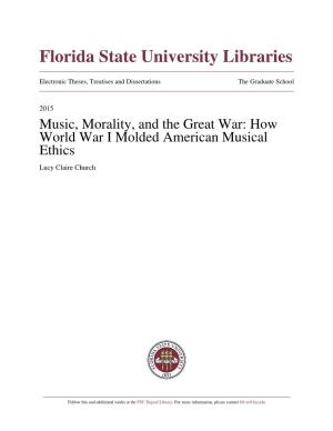 How World War I Molded American Musical Ethics Lucy Claire Church