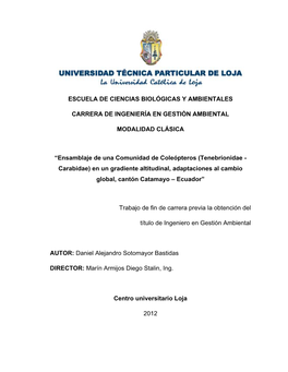 ESCUELA DE CIENCIAS BIOLÓGICAS Y AMBIENTALES CARRERA DE INGENIERÍA EN GESTIÓN AMBIENTAL MODALIDAD CLÁSICA “Ensamblaje De