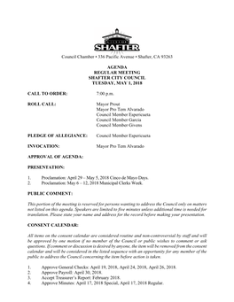 Council Chamber • 336 Pacific Avenue • Shafter, CA 93263 AGENDA REGULAR MEETING SHAFTER CITY COUNCIL TUESDAY, MAY 1, 2018 CA