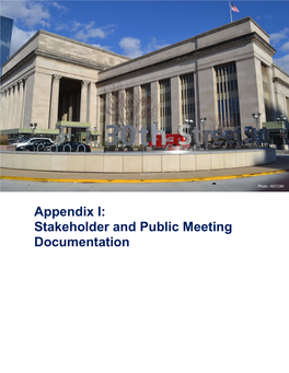 Appendix I: Stakeholder and Public Meeting Documentation