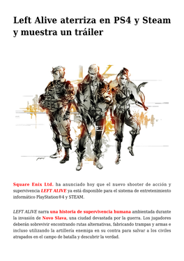 Left Alive Aterriza En PS4 Y Steam Y Muestra Un Tráiler