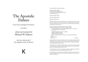 The Apostolic Fathers : Greek Texts and English Translations / Edited and Re- Vised by Michael W
