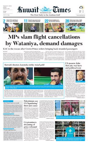 Mps Slam Flight Cancellations by Wataniya, Demand Damages KAC to the Rescue After Crown Prince Orders Bringing Back Stranded Passengers