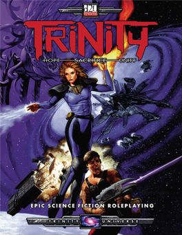 Trinity Is a Game of Science Fiction Adventure