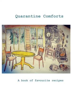Quarantine Comforts