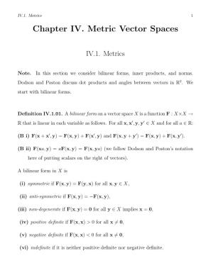 Chapter IV. Metric Vector Spaces