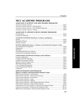 MCC ACADEMIC PROGRAMS ASSOCIATE in SCIENCE and ARTS DEGREE PROGRAMS Associate in Science and Arts