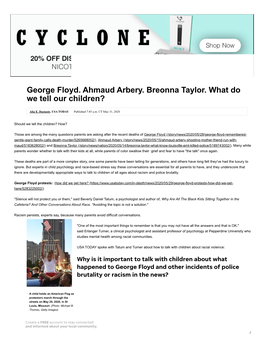 George Floyd. Ahmaud Arbery. Breonna Taylor. What Do We Tell Our Children?