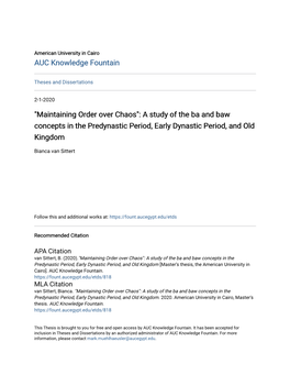 "Maintaining Order Over Chaos": a Study of the Ba and Baw Concepts in the Predynastic Period, Early Dynastic Period, and Old Kingdom