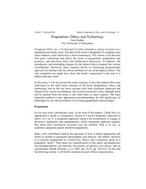 Pragmatism, Ethics, and Technology / 10 Pragmatism, Ethics, and Technology Hans Radder Free University of Amsterdam