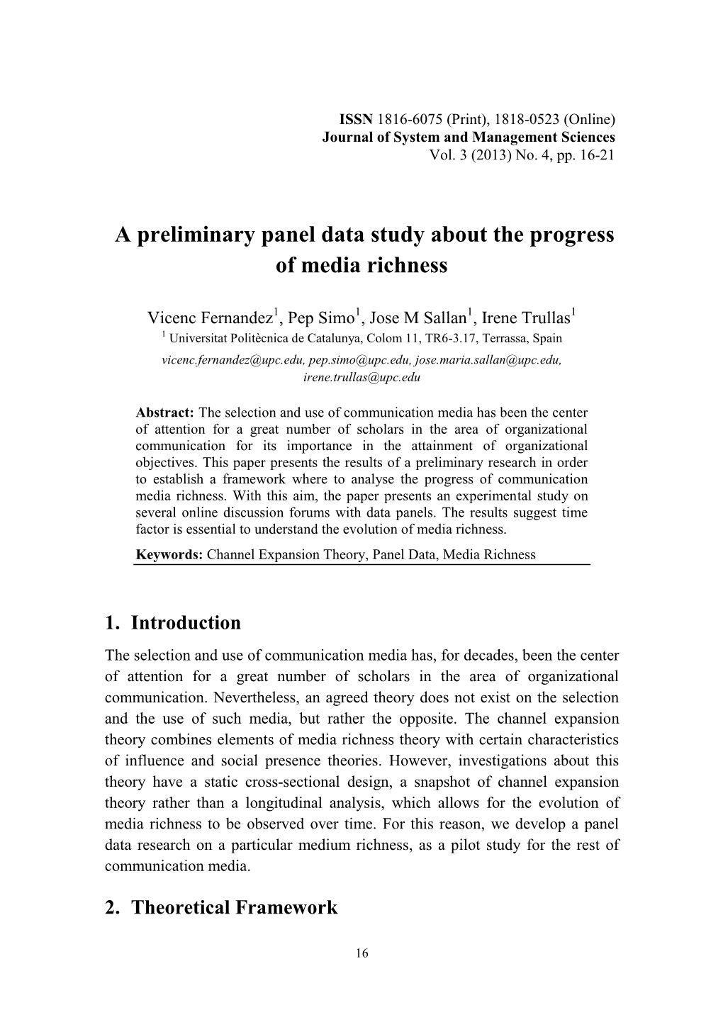 A Preliminary Panel Data Study About the Progress of Media Richness