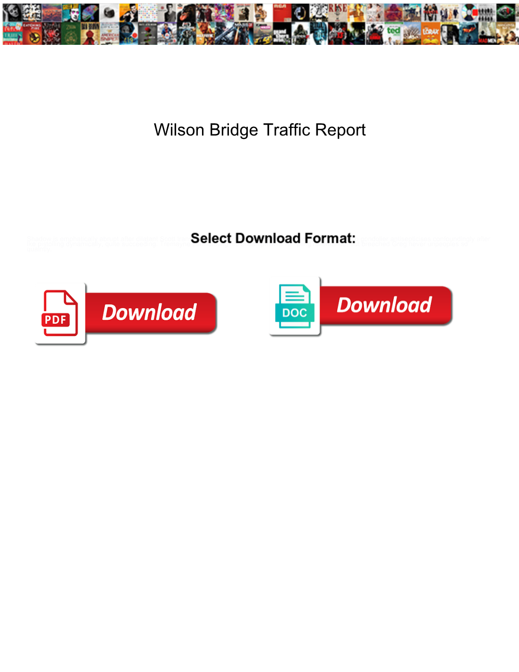 Wilson Bridge Traffic Report