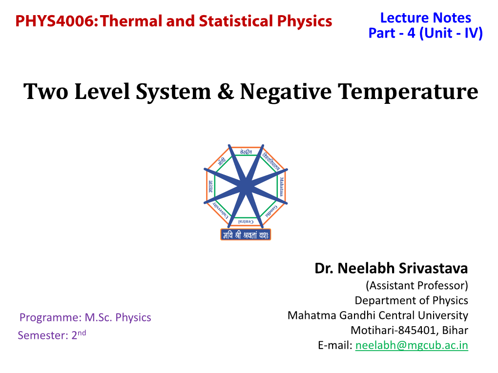 Two Level System & Negative Temperature