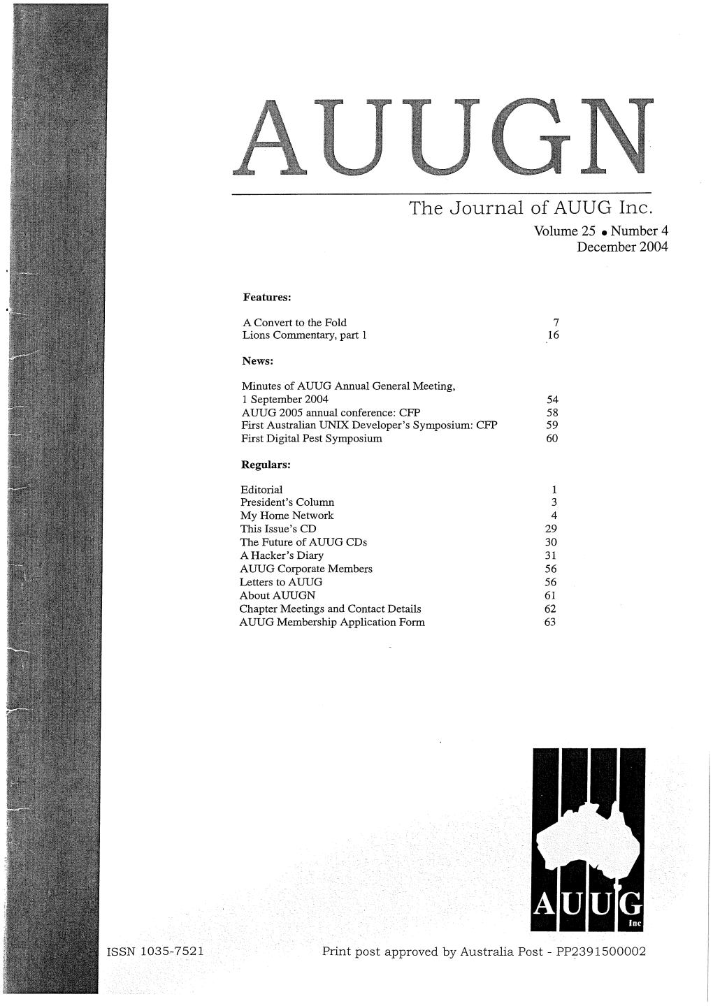 The 3Ourn L of AUUG Inc. Volume 25 ¯ Number 4 December 2004