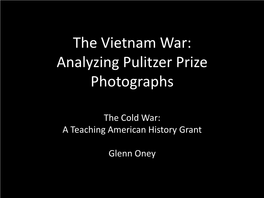 The Vietnam War: Analyzing Pulitzer Prize Photographs