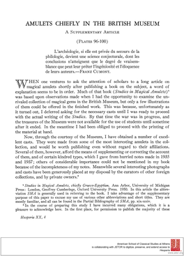 AMULETS CHIEFLY in the BRITISH MUSEUM 303 Graphic Films Were Reversed in Printing in Order to Show Designs and Inscriptions in Their Proper Relation to the Spectator