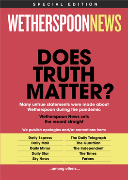 DOES TRUTH MATTER? Many Untrue Statements Were Made About Wetherspoon During the Pandemic Wetherspoon News Sets the Record Straight