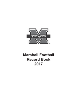 Marshall Football Record Book 2017 RUSHING RECORDS