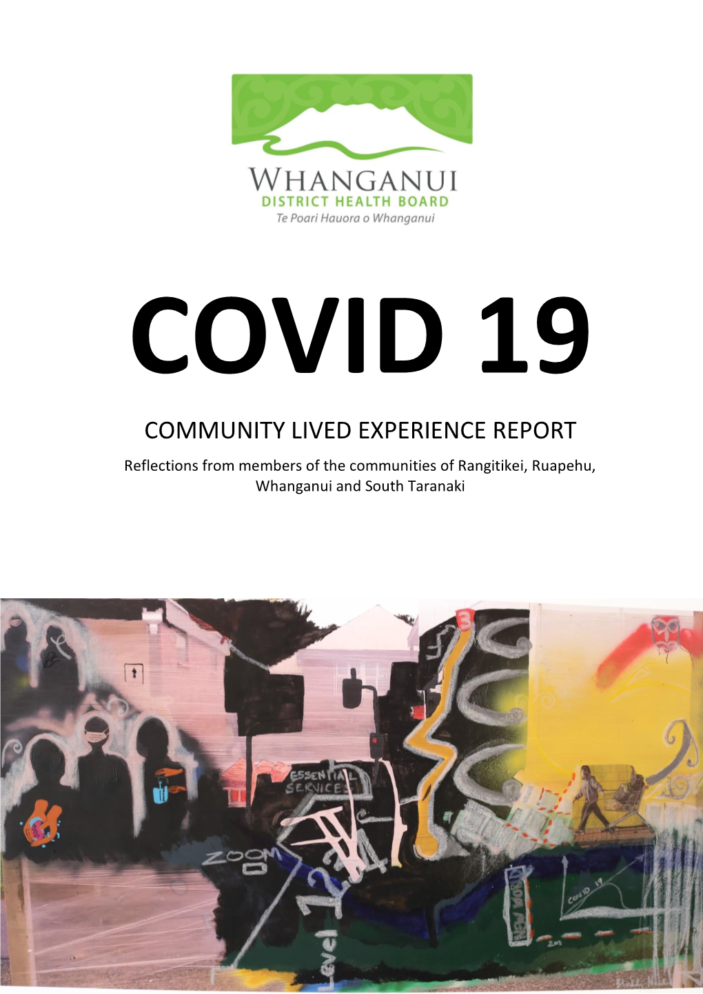 COVID-19 Community Experience Report