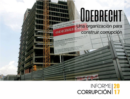 Una Organización Para Construir Corrupción 36 CORRUPCIÓN EN VENEZUELA 2017 En Agostode2017