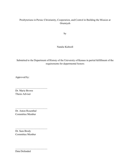 Presbyterians in Persia: Christianity, Cooperation, and Control in Building the Mission at Orumiyeh