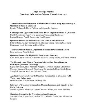 High Energy Physics Quantum Information Science Awards Abstracts