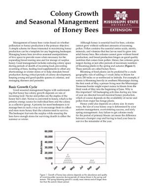 Colony Growth and Seasonal Management of Honey Bees